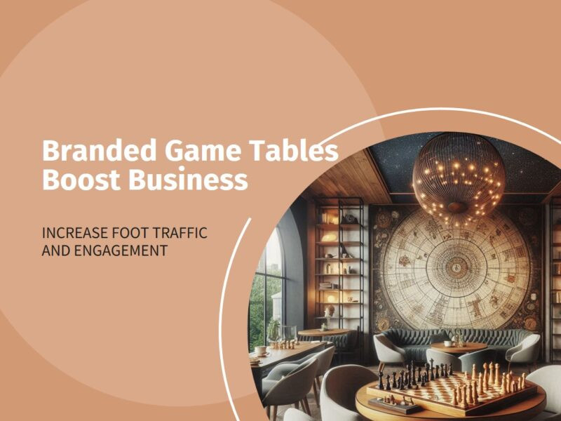 Why Branded Game Tables Can Boost Foot Traffic and Customer Engagement
